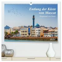 Vorderes Coverbild Entlang der Küste von Muscat (hochwertiger Premium Wandkalender 2025 DIN A2 quer), Kunstdruck in Hochglanz