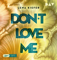 Vorderes Coverbild Don't LOVE me (Teil 1)
