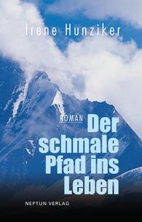 Vorderes Coverbild Der schmale Pfad ins Leben