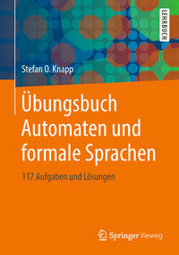 Vorderes Coverbild Übungsbuch Automaten und formale Sprachen