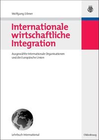Vorderes Coverbild Internationale wirtschaftliche Integration