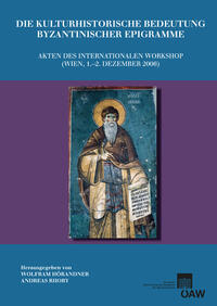Vorderes Coverbild Die kulturhistorische Bedeutung byzantinischer Epigramme
