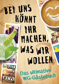 Vorderes Coverbild Bei uns könnt ihr machen, was wir wollen