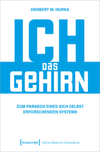 Vorderes Coverbild Ich, das Gehirn