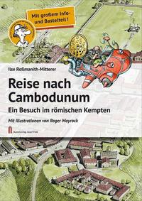 Vorderes Coverbild Reise nach Cambodunum