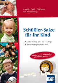 Vorderes Coverbild Schüßler-Salze für Ihr Kind – Sanfte Heilung für 0- bis 14-jährige