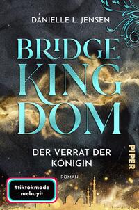 Vorderes Coverbild Bridge Kingdom – Der Verrat der Königin