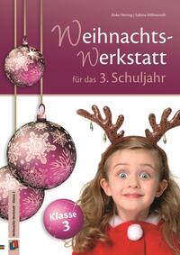 Vorderes Coverbild Die Weihnachts-Werkstatt für das 3. Schuljahr