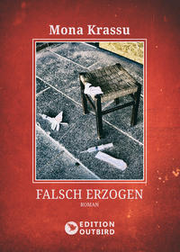 Vorderes Coverbild Falsch erzogen
