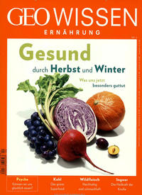 Vorderes Coverbild GEO Wissen Ernährung / GEO Wissen Ernährung 04/17 - Gesund durch Herbst und Winter