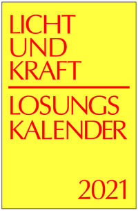 Vorderes Coverbild Licht und Kraft/Losungskalender 2021 Reiseausgabe in Monatsheften