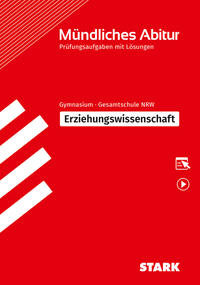 Vorderes Coverbild STARK Erziehungswissenschaft - Mündliche Abiturprüfung NRW - Prüfungsvorbereitung