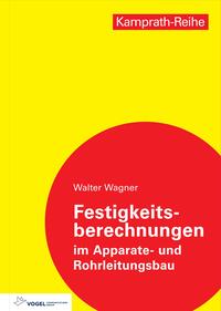 Vorderes Coverbild Festigkeitsberechnungen im Apparate- und Rohrleitungsbau