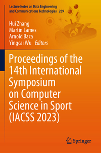 Vorderes Coverbild Proceedings of the 14th International Symposium on Computer Science in Sport (IACSS 2023)