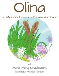 Vorderes Coverbild Olina og Mysteriet om den Forsvundne Hare