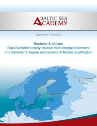 Vorderes Coverbild Dual Bachelor'a study courses with integral attainment of a Bachelor's degree and vocational Master qualification