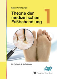 Vorderes Coverbild Theorie der medizinischen Fußbehandlung - Band 1