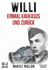 Vorderes Coverbild Willi – Einmal Kaukasus und zurück
