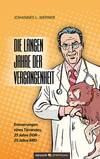Vorderes Coverbild Die langen Jahre der Vergangenheit