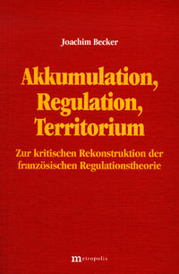 Vorderes Coverbild Akkumulation, Regulation, Territorium