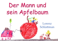 Vorderes Coverbild Der Mann und sein Apfelbaum