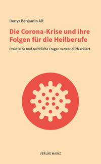 Vorderes Coverbild Die Corona-Krise und ihre Folgen für die Heilberufe