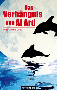 Vorderes Coverbild Das Verhängnis von Al Ard