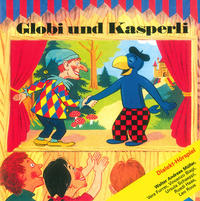 Vorderes Coverbild Globi und Kasperli CD