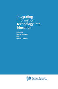 Vorderes Coverbild Integrating Information Technology into Education