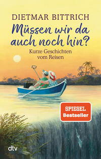Vorderes Coverbild Müssen wir da auch noch hin?