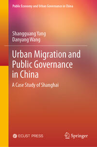 Vorderes Coverbild Urban Migration and Public Governance in China