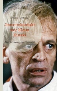 Vorderes Coverbild Jenseitskontakt mit Klaus Kinski