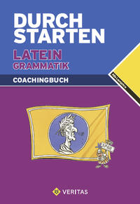 Vorderes Coverbild Durchstarten Latein / Durchstarten Latein Grammatik. Coachingbuch