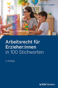 Vorderes Coverbild Arbeitsrecht für Erzieher:innen in 100 Stichworten