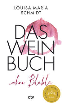 Vorderes Coverbild Das Weinbuch – ohne Blabla