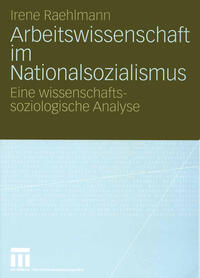 Vorderes Coverbild Arbeitswissenschaft im Nationalsozialismus