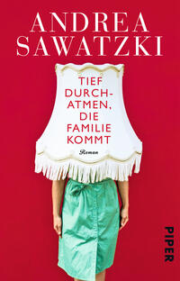Vorderes Coverbild Tief durchatmen, die Familie kommt