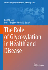 Vorderes Coverbild The Role of Glycosylation in Health and Disease
