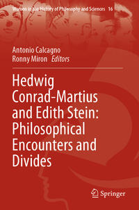 Vorderes Coverbild Hedwig Conrad-Martius and Edith Stein: Philosophical Encounters and Divides