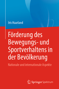 Vorderes Coverbild Förderung des Bewegungs- und Sportverhaltens in der Bevölkerung