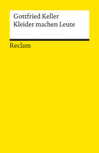 Vorderes Coverbild Kleider machen Leute. Novelle. Textausgabe mit Anmerkungen/Worterklärungen