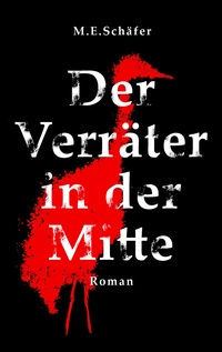 Vorderes Coverbild Der Verräter in der Mitte