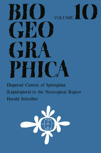 Vorderes Coverbild Dispersal Centres of Sphingidae (Lepidoptera) in the Neotropical Region