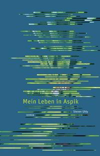 Vorderes Coverbild Mein Leben in Aspik
