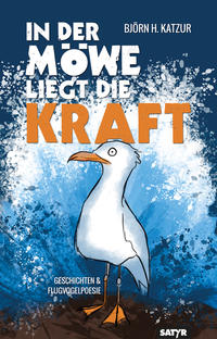Vorderes Coverbild In der Möwe liegt die Kraft
