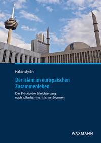 Vorderes Coverbild Der Islam im europäischen Zusammenleben