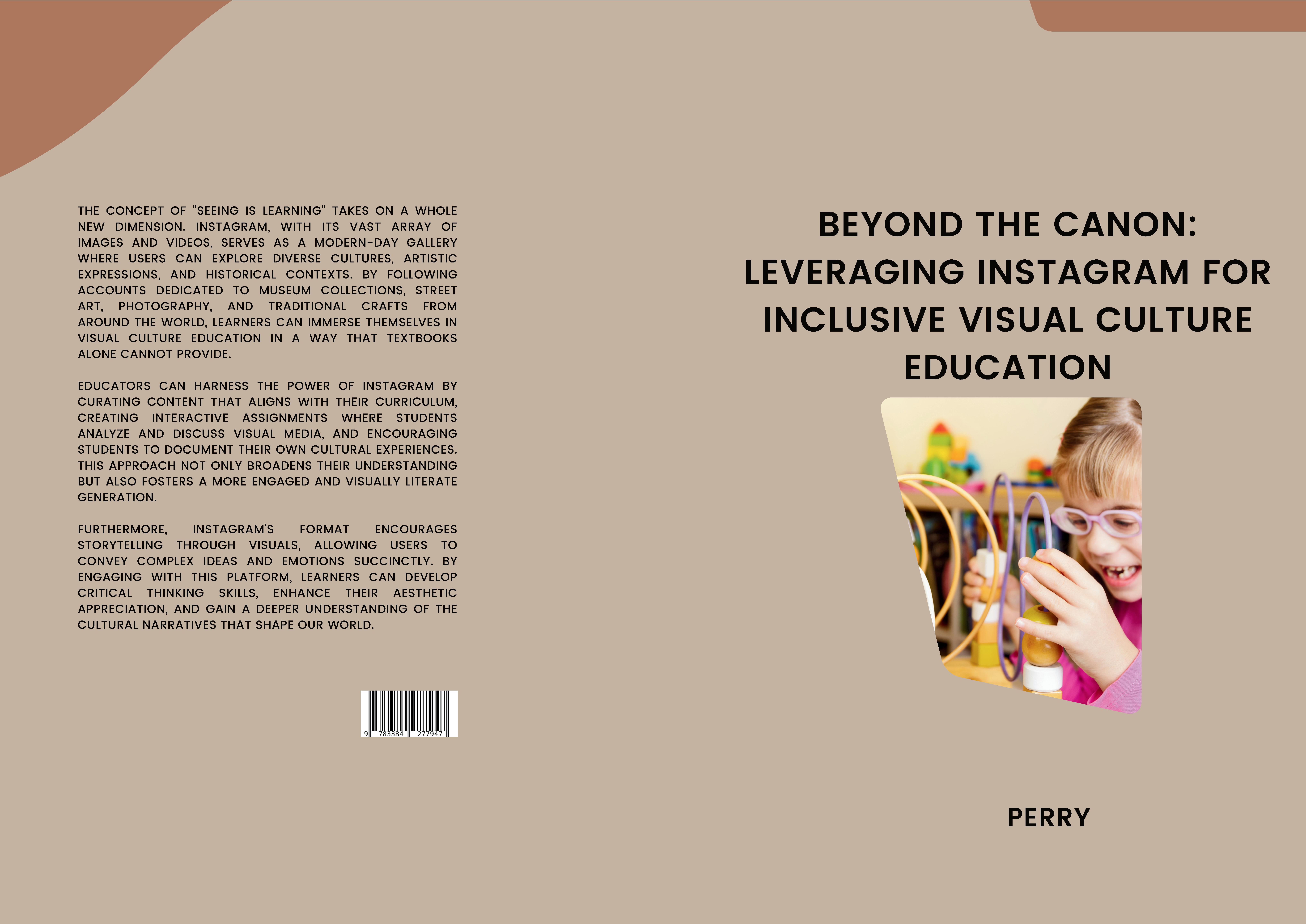 Gesamtes Coverbild Beyond the Canon: Leveraging Instagram for Inclusive Visual Culture Education