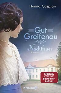 Vorderes Coverbild Gut Greifenau - Nachtfeuer
