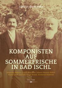 Vorderes Coverbild Komponisten auf Sommerfrische in Bad Ischl
