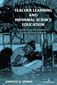 Vorderes Coverbild Teacher Learning and Informal Science Education